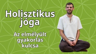 Holisztikus jóga